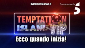 Temptation Island Inizio